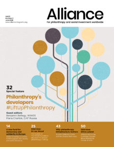The June 2018 issue of Alliance magazine on philanthropy’s developers uis guested edited by Benjamin Bellegy and Maria Chertok.